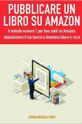 Pubblicare Un Libro Su Amazon
