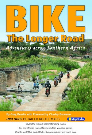 Afrika Zuidelijk BIKE: the longer road  