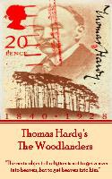 Thomas Hardy's The Woodlanders