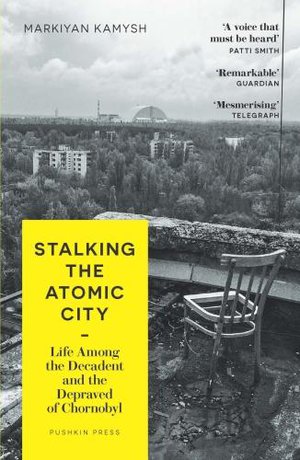 Stalking the Atomic City 