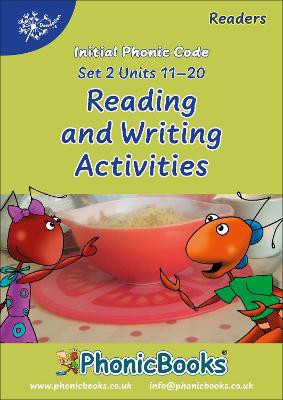 Phonic Books Dandelion Readers Reading and Writing Activities Set 2 Units 11-20