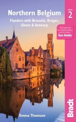 Flanders Northern Belgium : Brussels, Bruges, Ghent, Antwerp bradt 2  