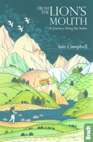 From the Lion's mouth - A journey along the Indus 1  