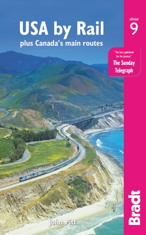 USA by rail plus Canada's main routes bradt 9 