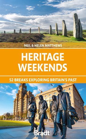 Heritage Weekends 1 52 breaks exploring Britain's past  