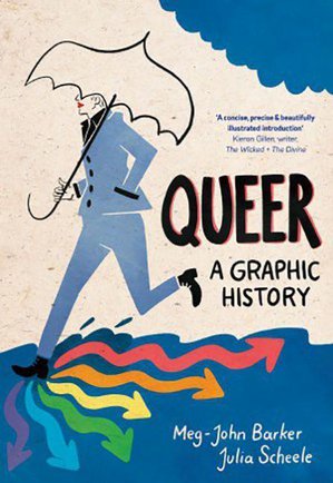 Queer: A Graphic History 