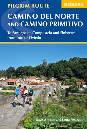 Cicerone The Camino del Norte and Camino Primitivo 