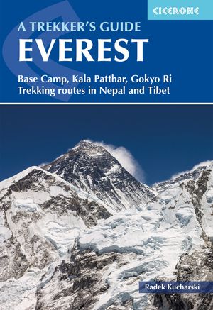 Cicerone Everest: A Trekker's Guide 