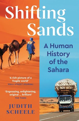 Shifting sands : a human history of the sahara 