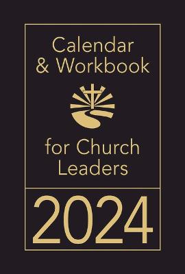 Calendar & Workbook for Church Leaders 2024