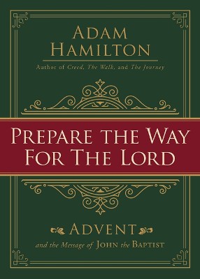 Prepare the Way for the Lord