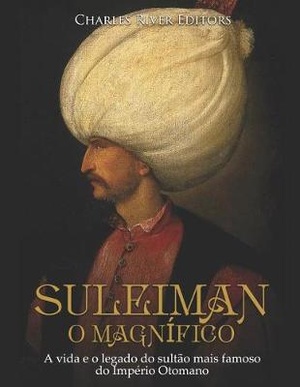 Suleiman, o Magnífico