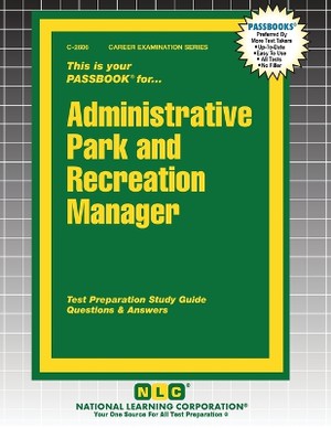 Administrative Park and Recreation Manager