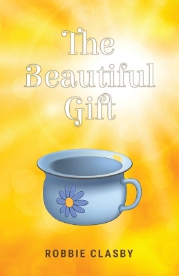 The Beautiful Gift