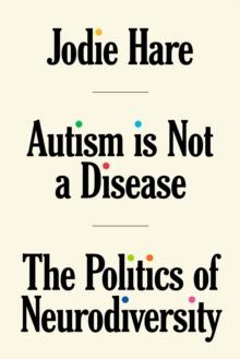 Autism Is Not A Disease 