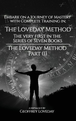The Loveday Method(R)"Part (1)