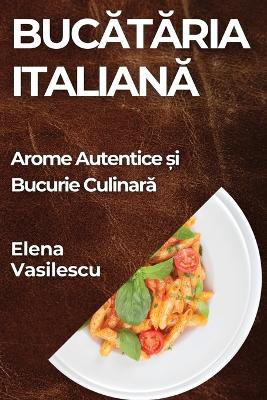 Bucătăria Italiană