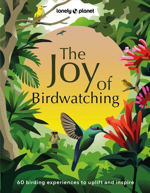 The Joy of Birdwatching 