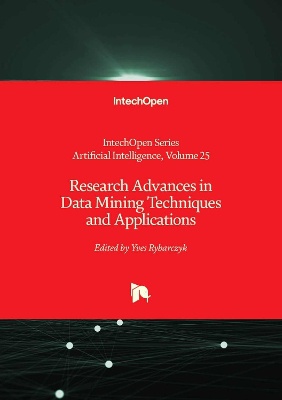 Research Advances in Data Mining Techniques and Applications