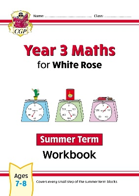 New KS2 Maths for White Rose Workbook: Year 3 - Summer Term