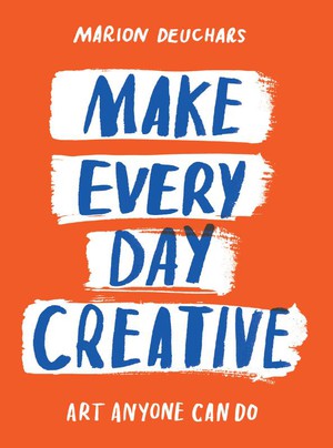 Make Every Day Creative 