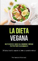 La Dieta Vegana