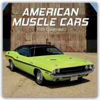 American Muscle Cars - Amerikanische Muscle-Cars 2025 - 16-Monatskalender