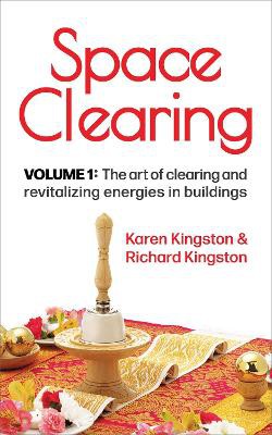 Space Clearing, Volume 1