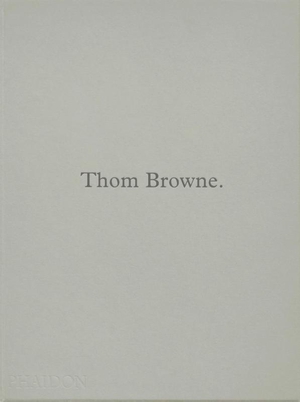 Thom Browne. 