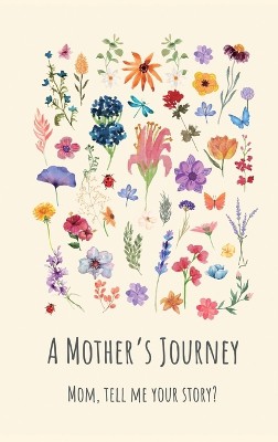 A Mother's Journey (Hardback)