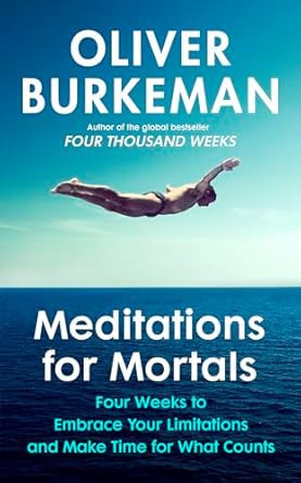 Meditations for Mortals 