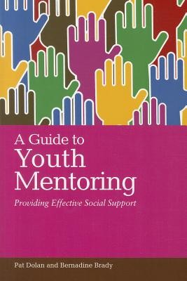 A Guide to Youth Mentoring