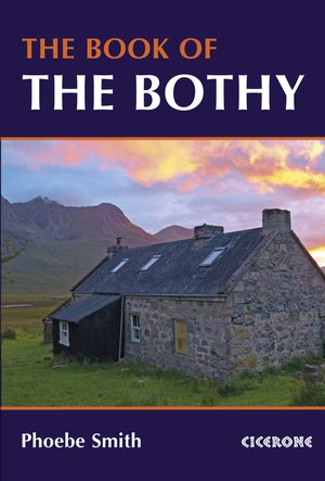 The Book of the Bothy  