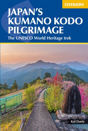 Japan's Kumano Kodo Pelgrimage  