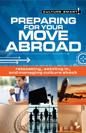 Preparing for your move abroad  