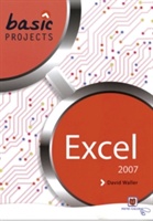 Basic Projects in Excel 2007 Pack of 10