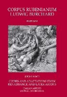 Rubens : Copies and Adaptations from Renaissance and Later Artists. Italian Artists