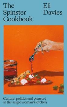 The Spinster Cookbook 