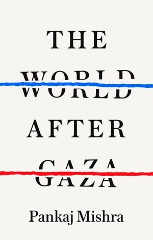 The World After Gaza 