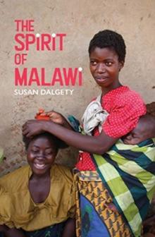 The spirit of malawi 