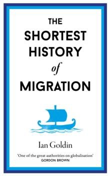 The Shortest History of Migration 