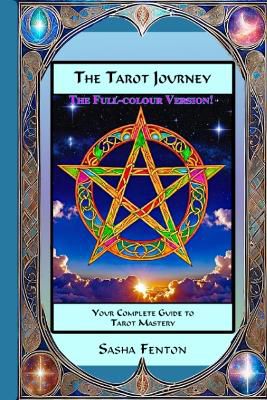 The Tarot Journey in Colour