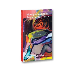 Monogamous Mind, Polyamorous Terror 