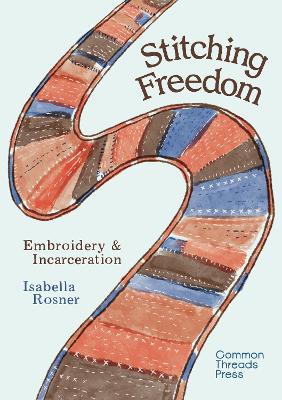 Stitching Freedom
