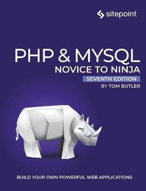 PHP & Mysql: Novice to Ninja