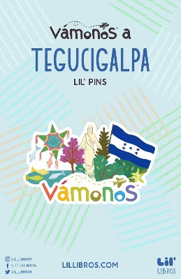 VÁMONOS: Tegucigalpa Enamel Pin