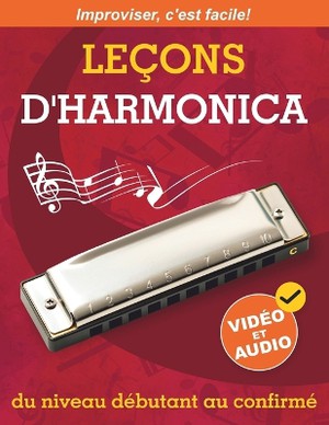 Le�ons d'harmonica du niveau d�butant au confirm�