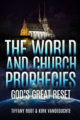 The World And Church Prophecies