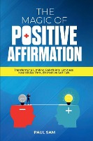 The Magic of Positive Affirmation