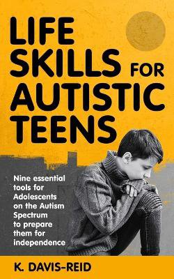 Life Skills for Autistic Teens